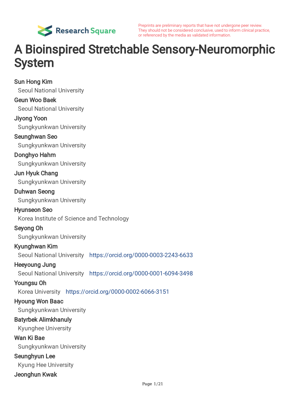 A Bioinspired Stretchable Sensory-Neuromorphic System