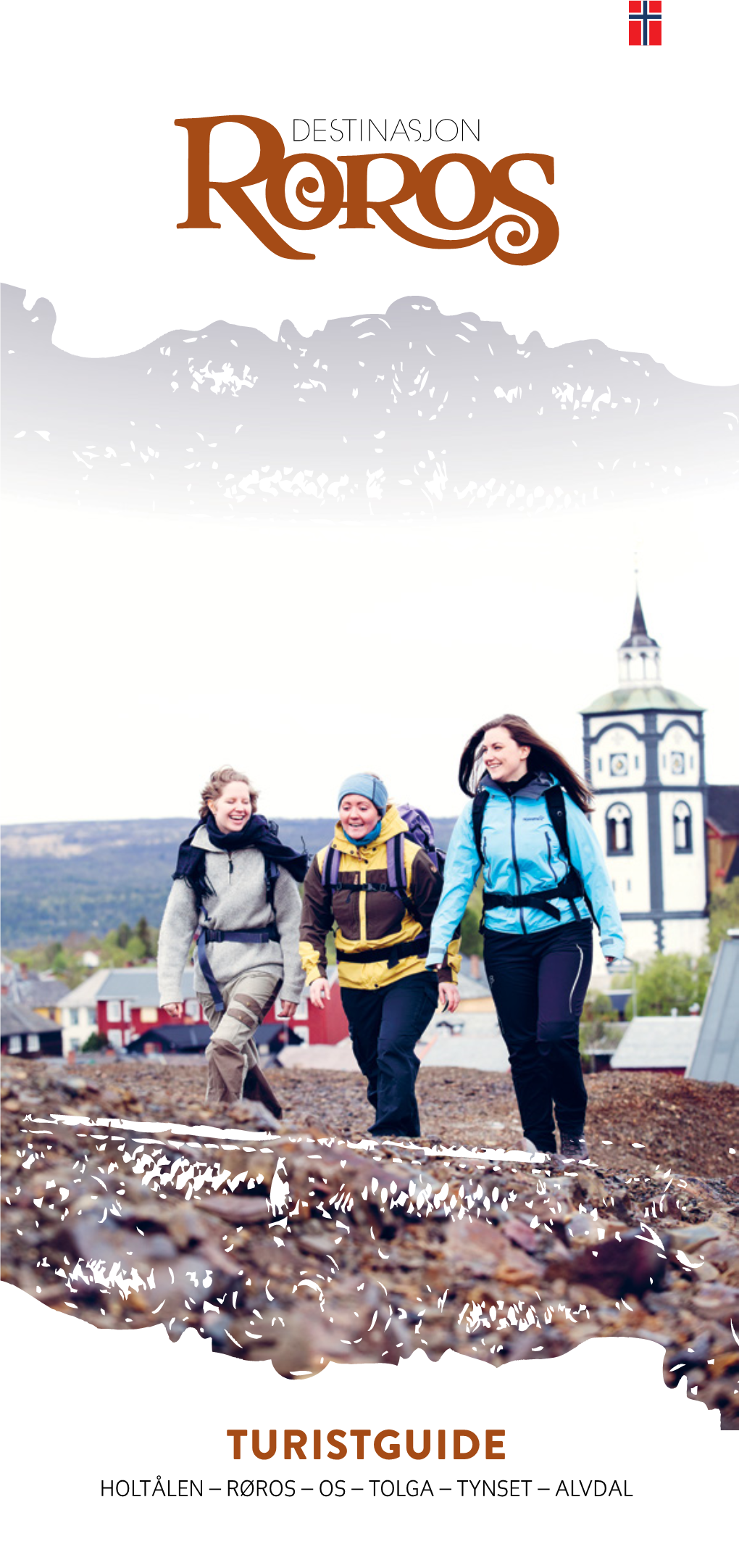 Turistguide Holtålen – Røros – Os – Tolga – Tynset – Alvdal Turistinformasjoner I Rørosregionen