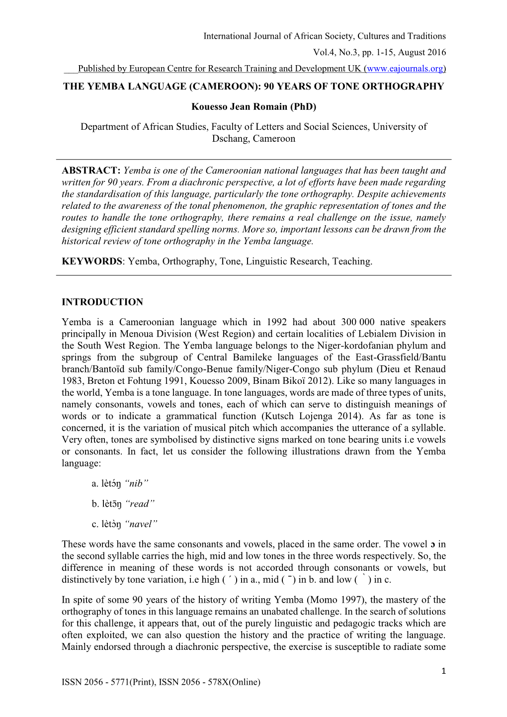 THE YEMBA LANGUAGE (CAMEROON): 90 YEARS of TONE ORTHOGRAPHY Kouesso Jean Romain