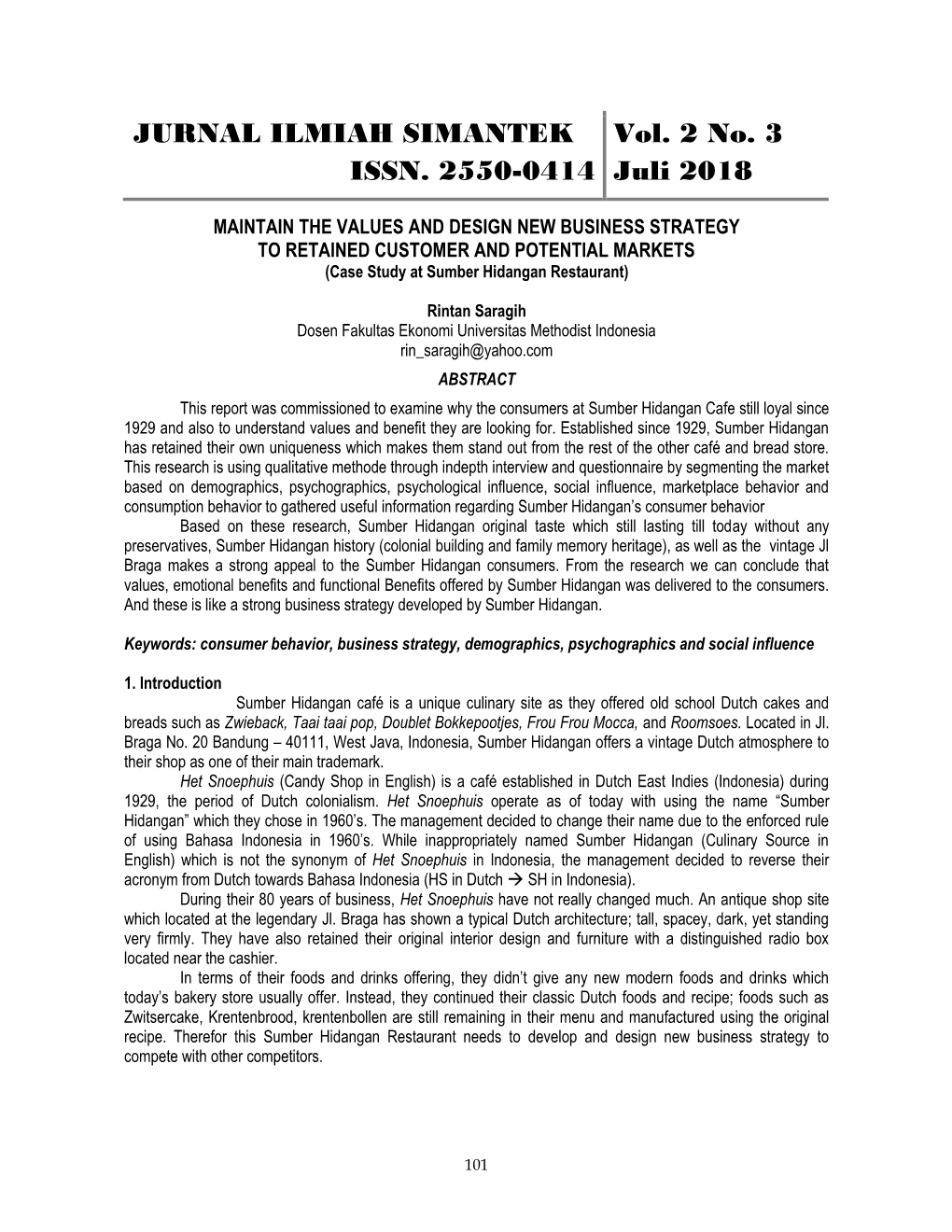 JURNAL ILMIAH SIMANTEK ISSN. 2550-0414 Vol. 2 No. 3 Juli 2018