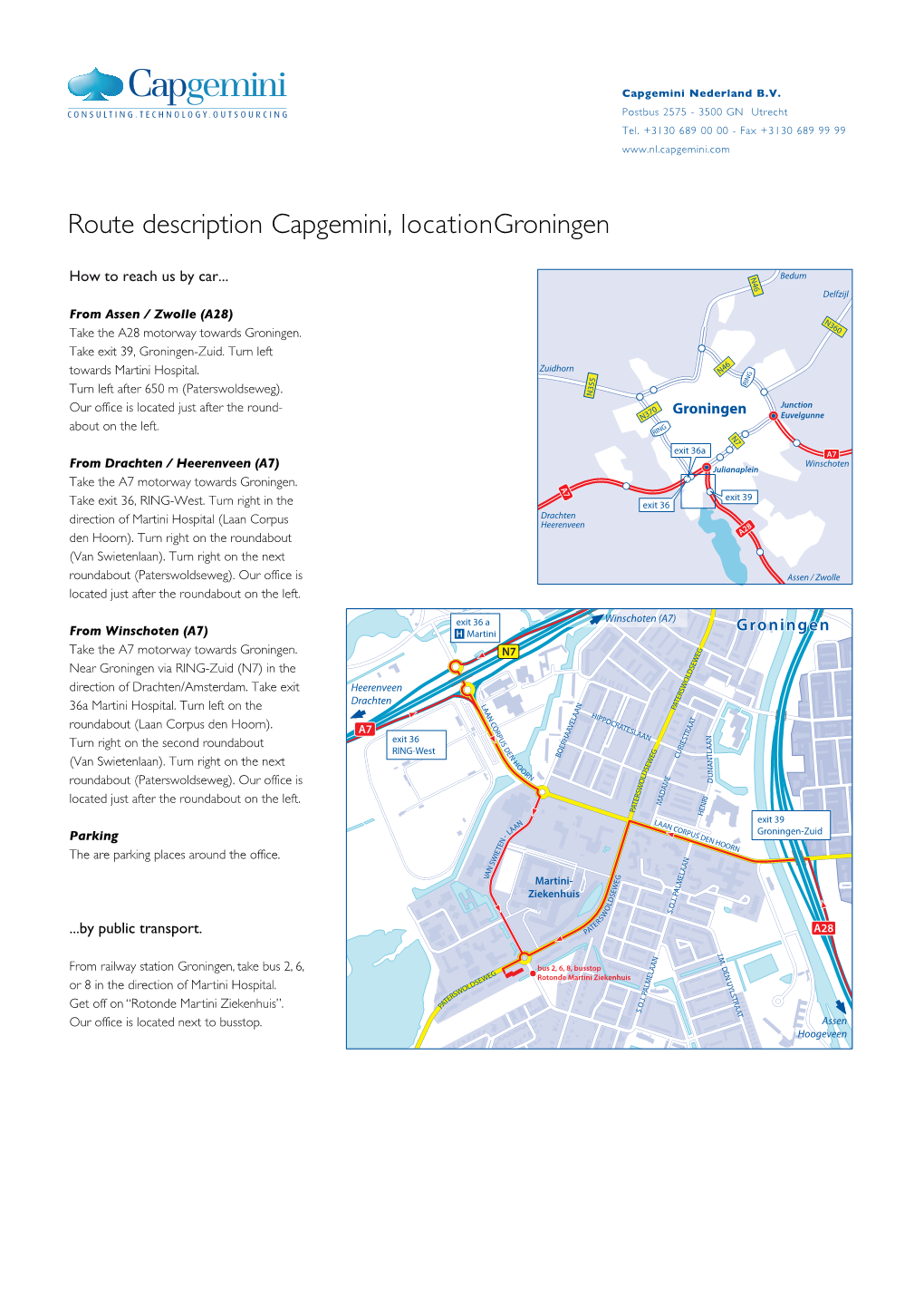 Route Description Capgemini, Locationgroningen