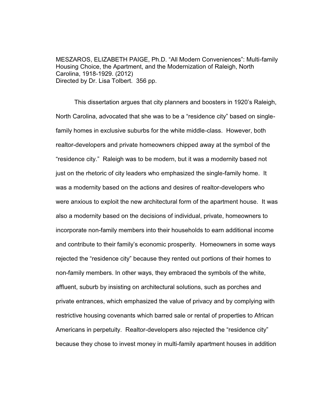 Modern Conveniences”: Multi-Family Housing Choice, the Apartment, and the Modernization of Raleigh, North Carolina, 1918-1929