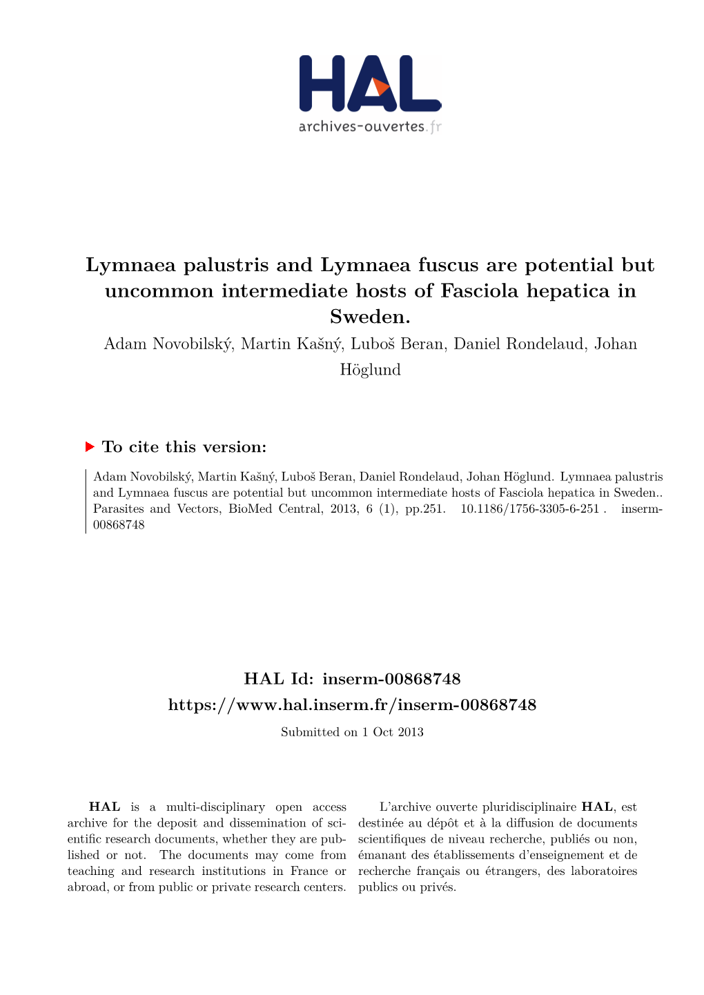 Lymnaea Palustris and Lymnaea Fuscus Are Potential but Uncommon Intermediate Hosts of Fasciola Hepatica in Sweden