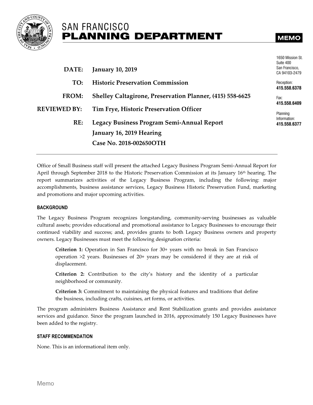 Memo DATE: January 10, 2019 TO: Historic Preservation Commission FROM: Shelley Caltagirone, Preservation Planner, (415) 558-6625