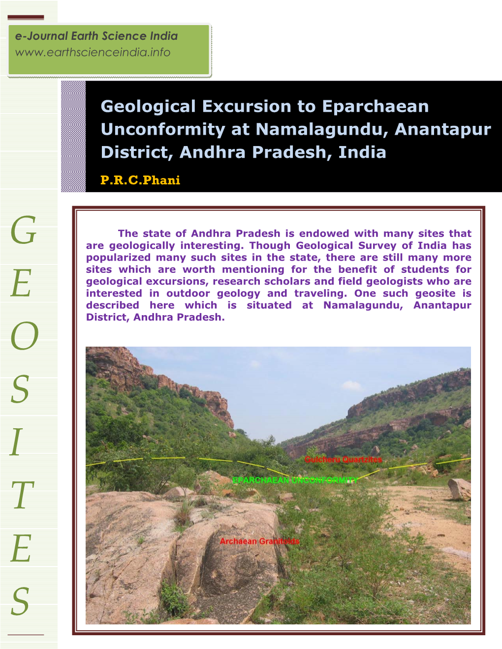 Geological Excursion to Eparchaean Unconformity at Namalagundu, Anantapur District, Andhra Pradesh, India P.R.C.Phani