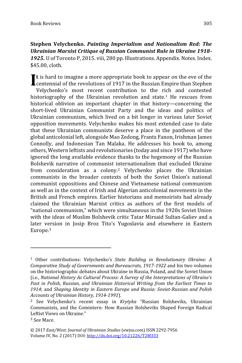 The Ukrainian Marxist Critique of Russian Communist Rule in Ukraine 1918- 1925