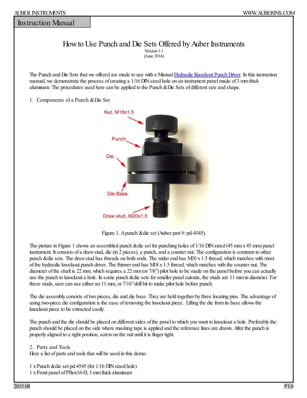 How to Use Punch and Die Sets Offered by Auber Instruments Version 1.1 (June 2016)