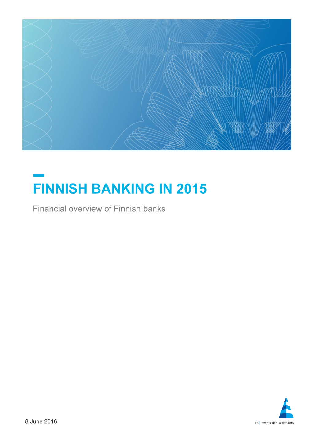 Finnish Banking in 2015