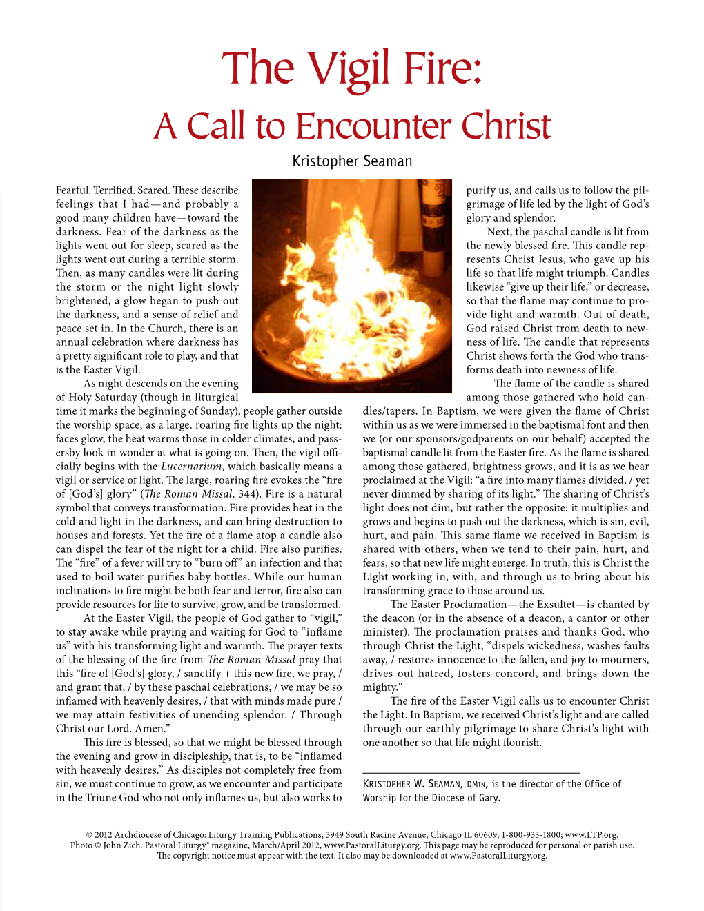 The Vigil Fire: a Call to Encounter Christ Kristopher Seaman