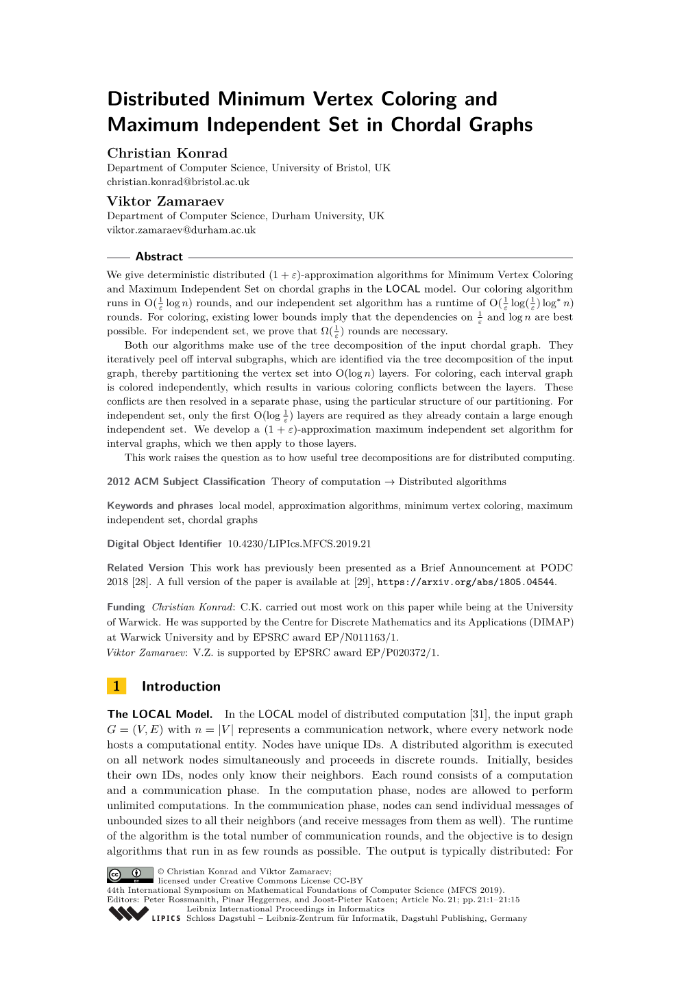 Distributed Minimum Vertex Coloring and Maximum Independent Set In