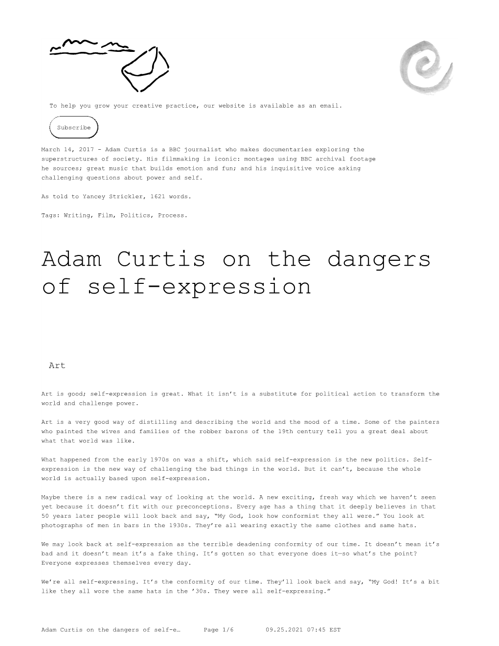 Adam Curtis on the Dangers of Self-Expression