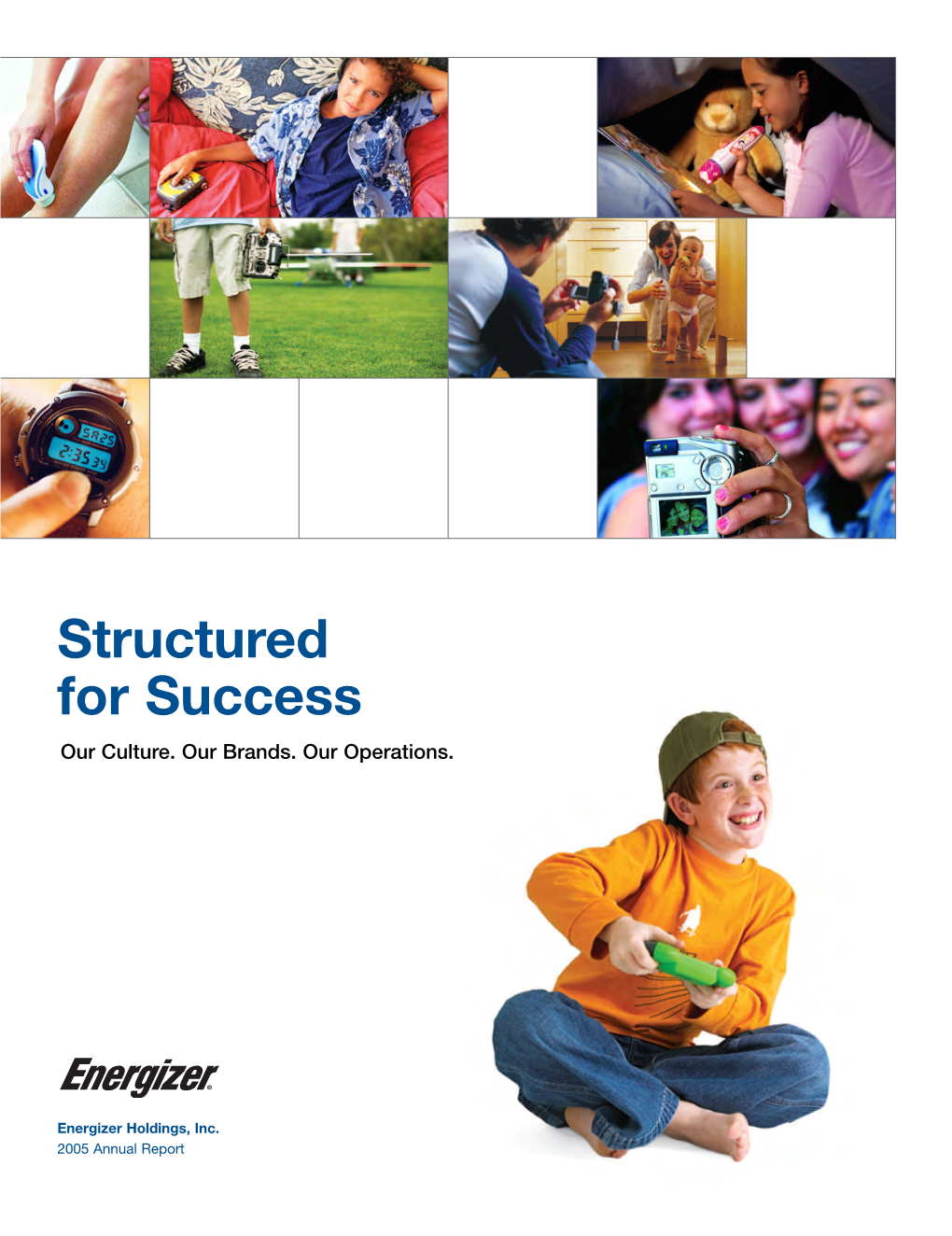 Structured for Success Our Culture