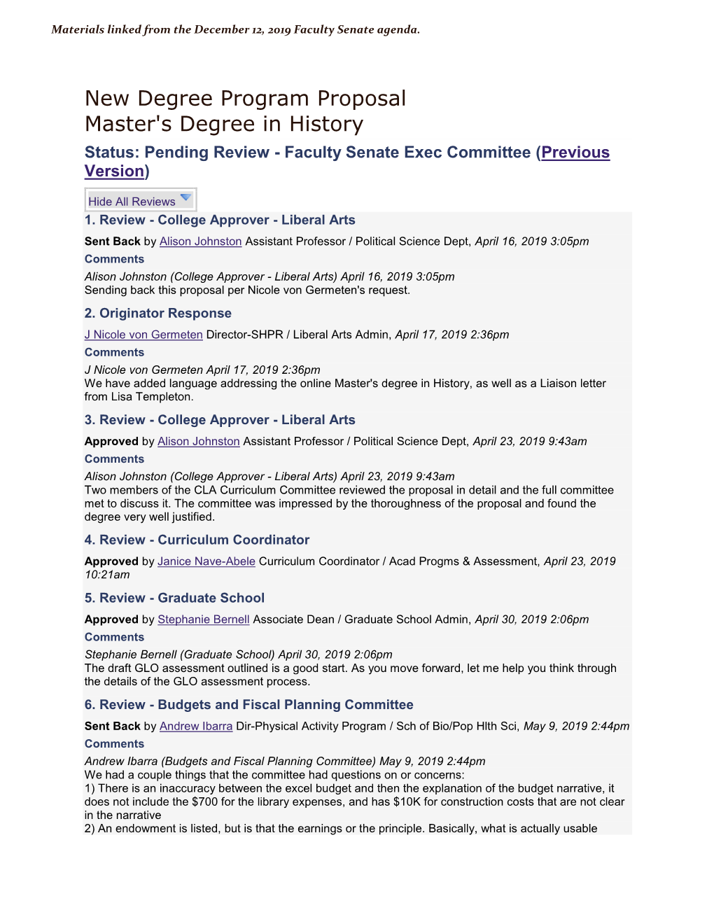 New Degree Program Proposal Master's Degree in History Status: Pending Review - Faculty Senate Exec Committee (Previous Version)