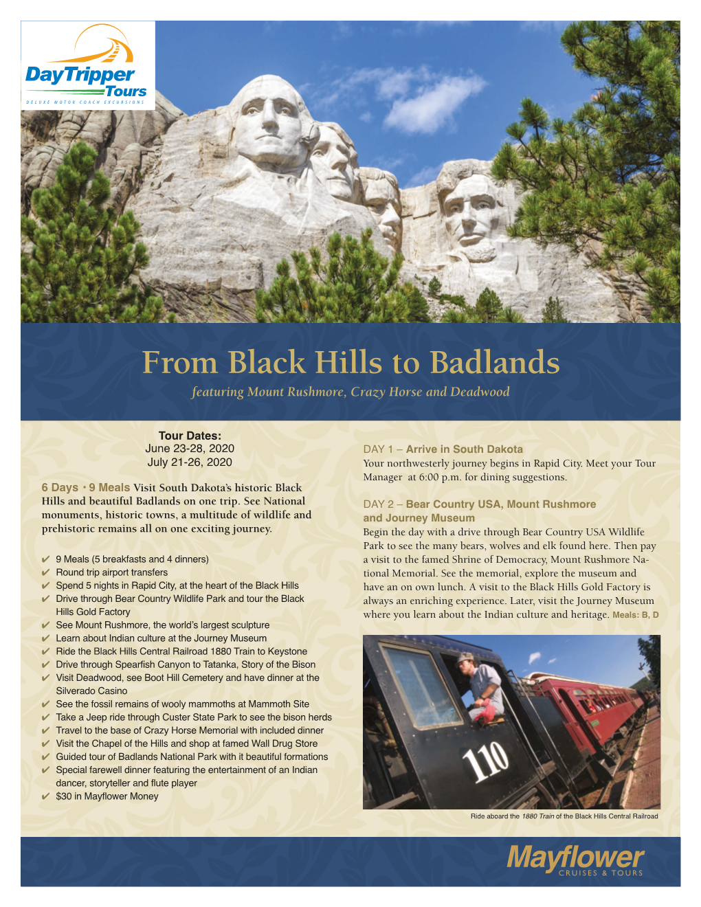 From Black Hills to Badlands Featuring Mount Rushmore, Crazy Horse and Deadwood