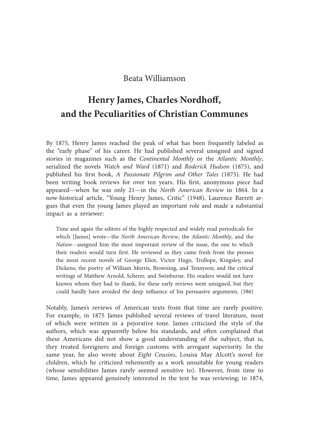 Henry James, Charles Nordhoff, and the Peculiarities of Christian Communes