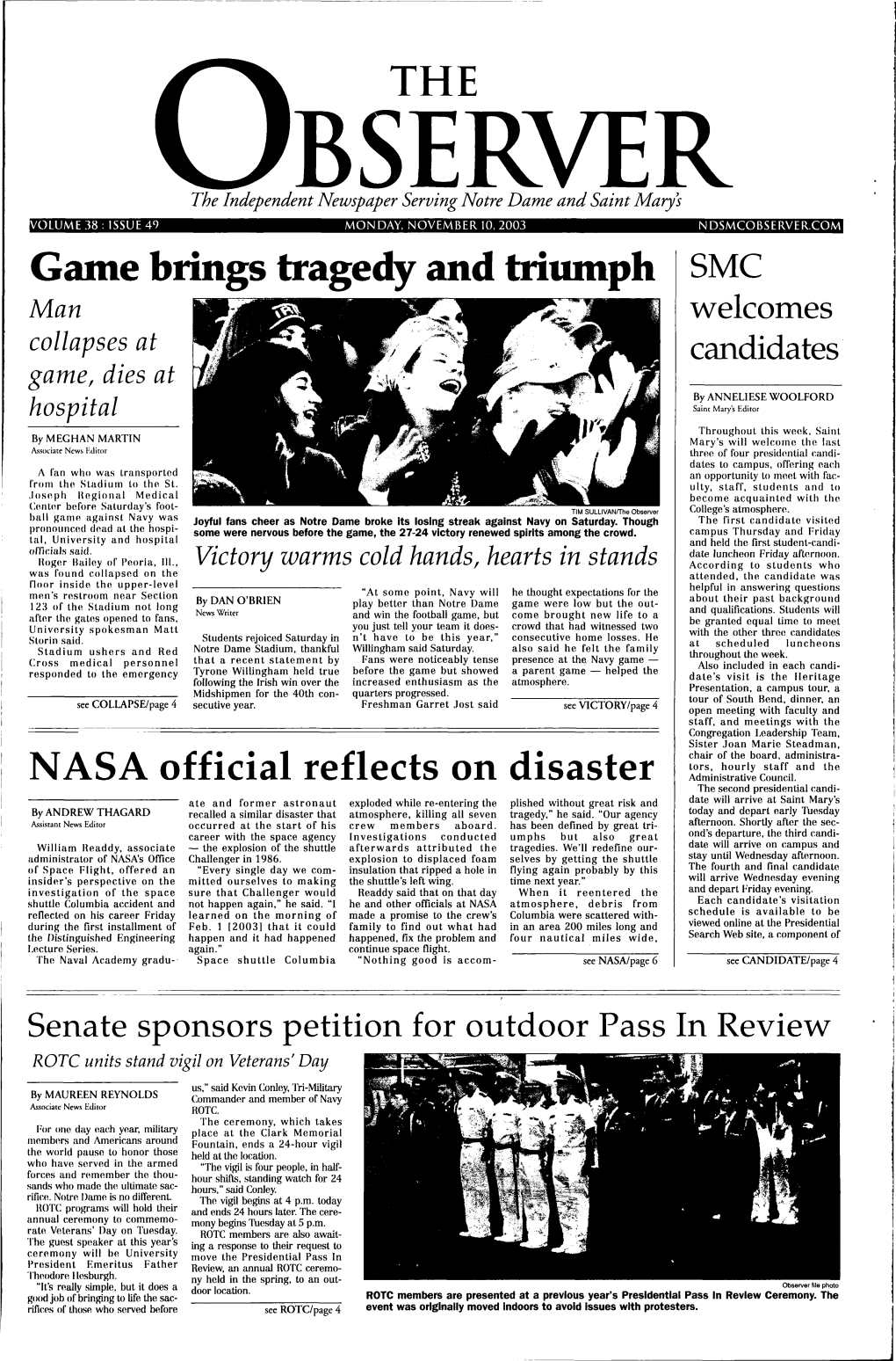 Game Brings Tragedy and Triumph SMC Man Vvelcotnes Collapses at Candidates· Game, Dies at by ANNELIESE WOOLFORD Hospital Saint Mary's Editor Throughout This Week