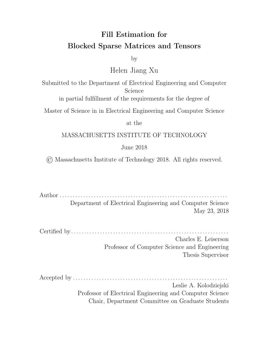 Fill Estimation for Blocked Sparse Matrices and Tensors Helen Jiang Xu