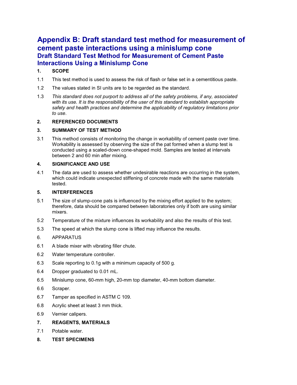 Appendix B: Draft Standard Test Method for Measurement of Cement Paste Interactions Using