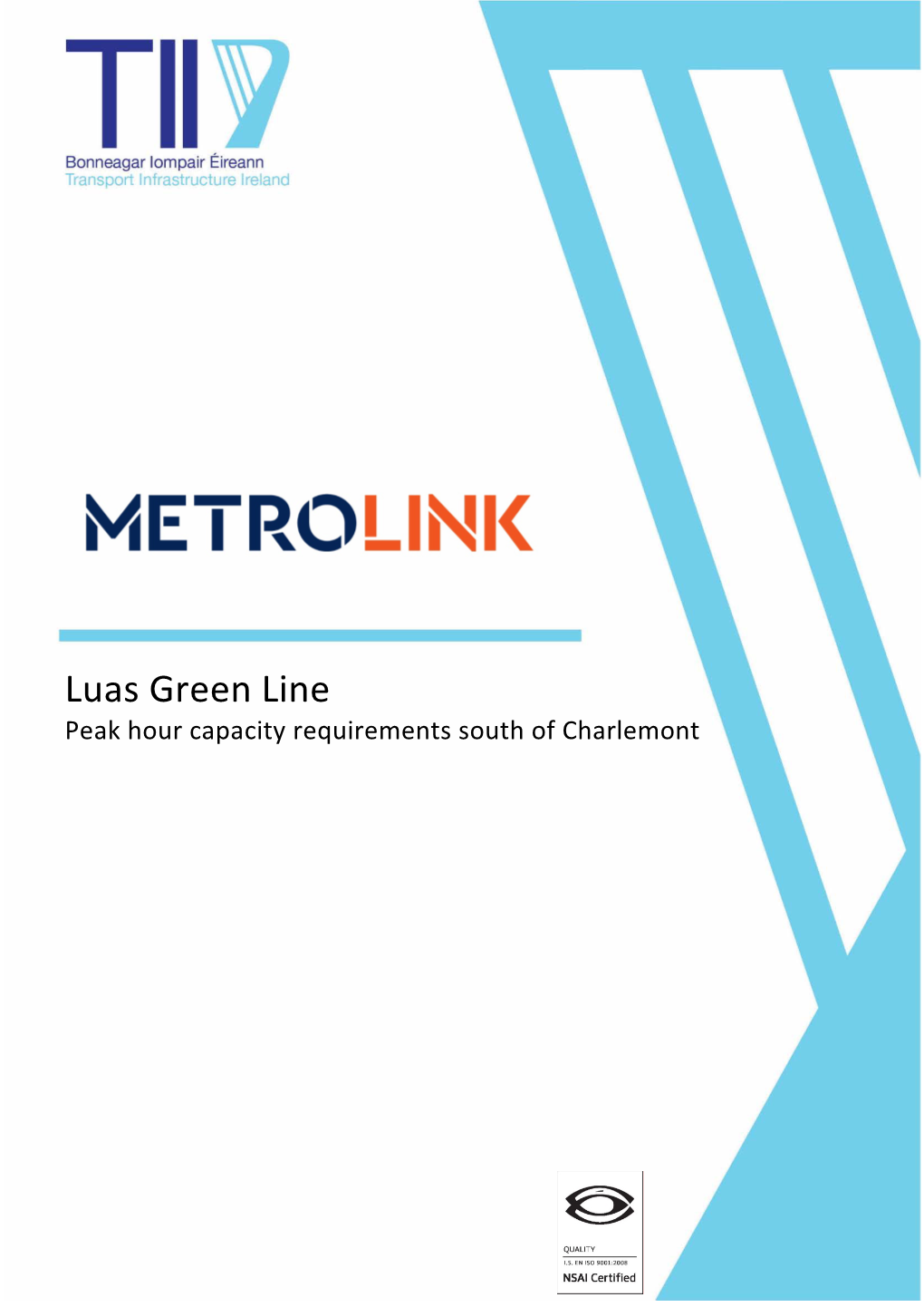 Luas Green Line Peak Hour Capacity Requirements South of Charlemont