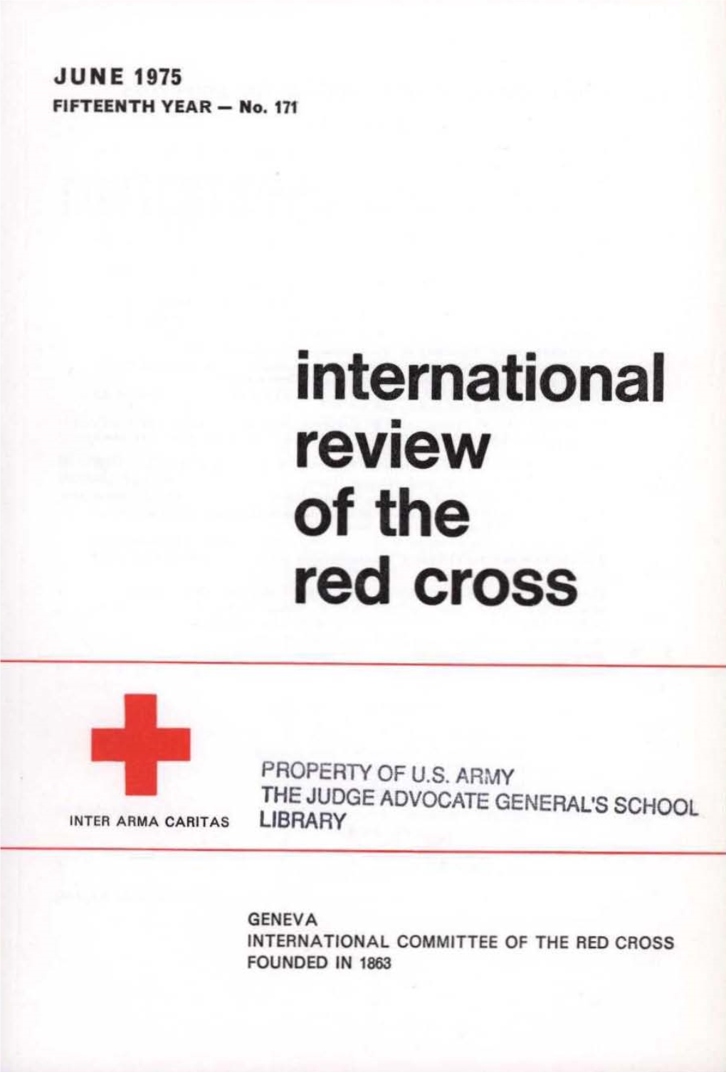 International Review of the Red Cross, June 1975, Fifteenth Year