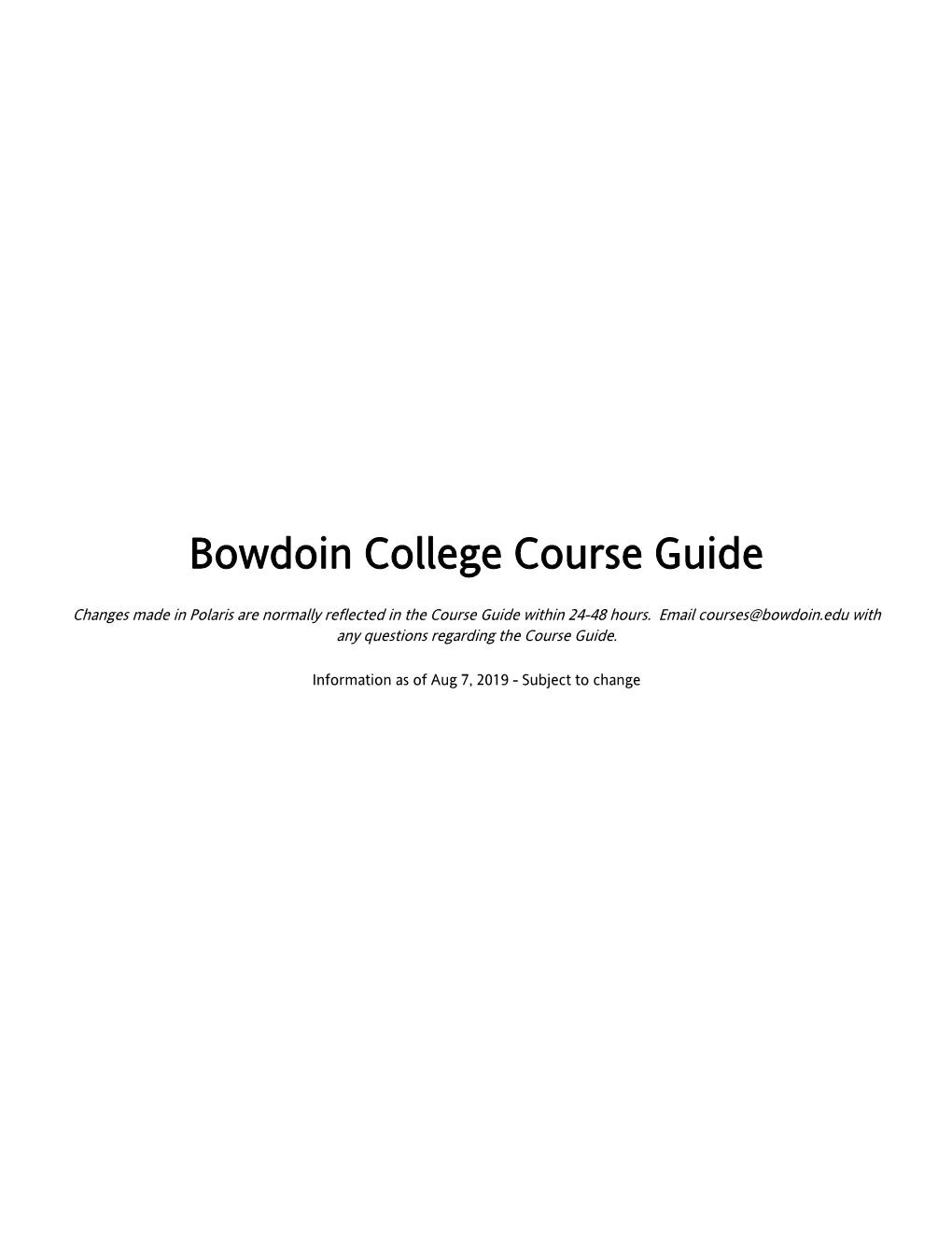 Bowdoin College Course Guide