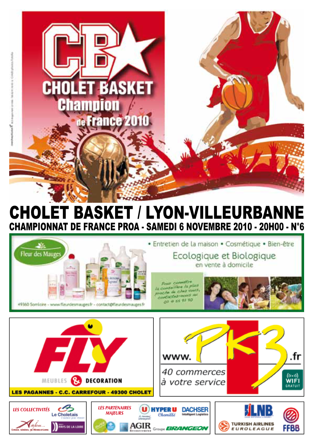 Cholet Basket / Lyon-Villeurbanne Championnat De France Proa - Samedi 6 Novembre 2010 - 20H00 - N°6