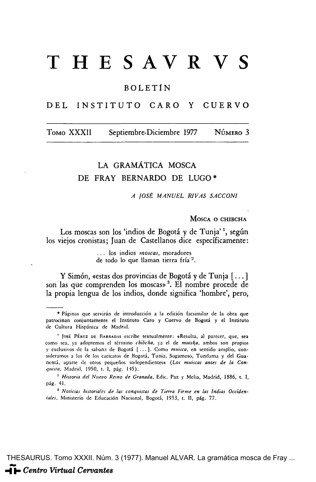 La Gramática Mosca De Fray Bernardo De Lugo*