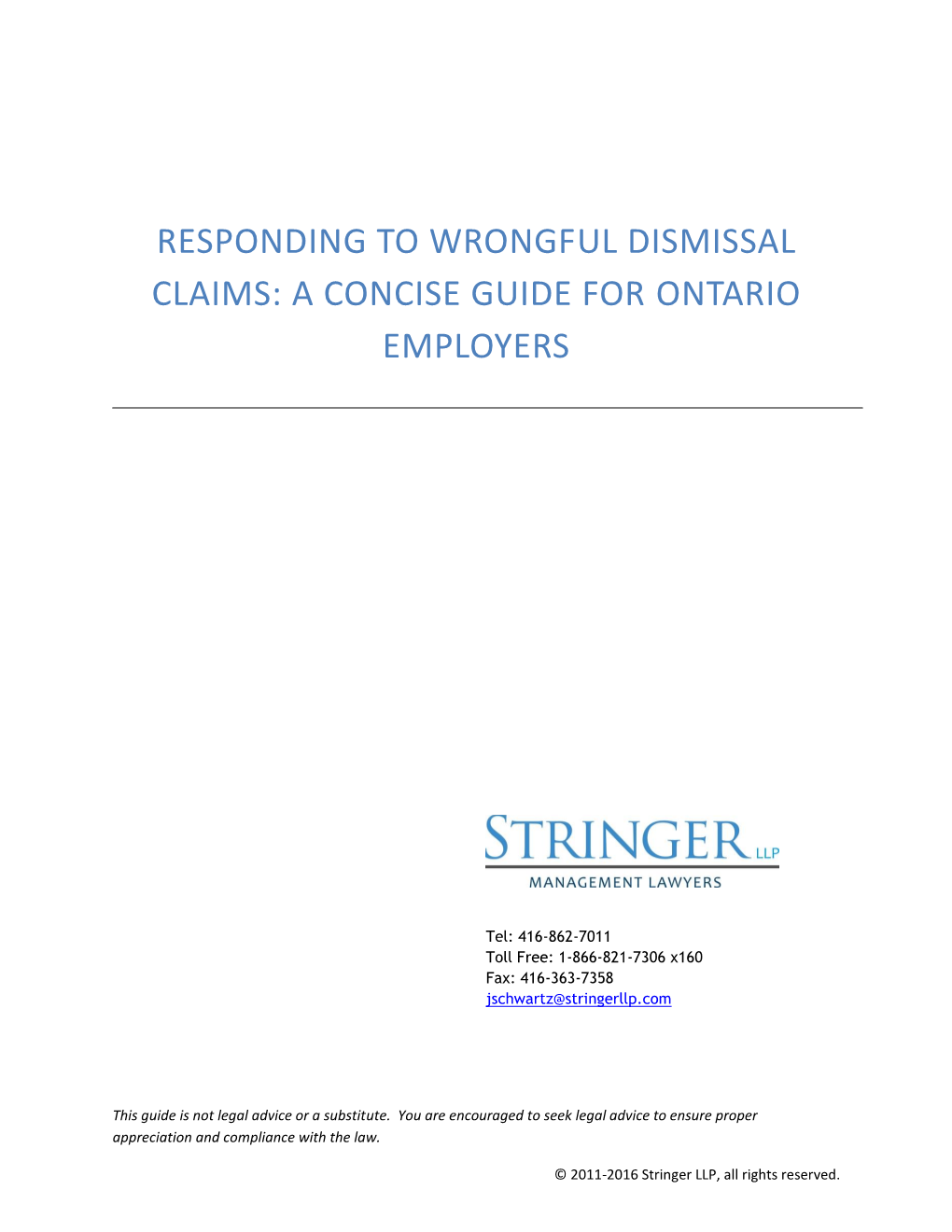 Responding to Wrongful Dismissal Claims: a Concise Guide for Ontario Employers