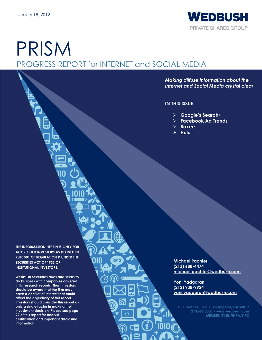 PROGRESS REPORT for INTERNET and SOCIAL MEDIA