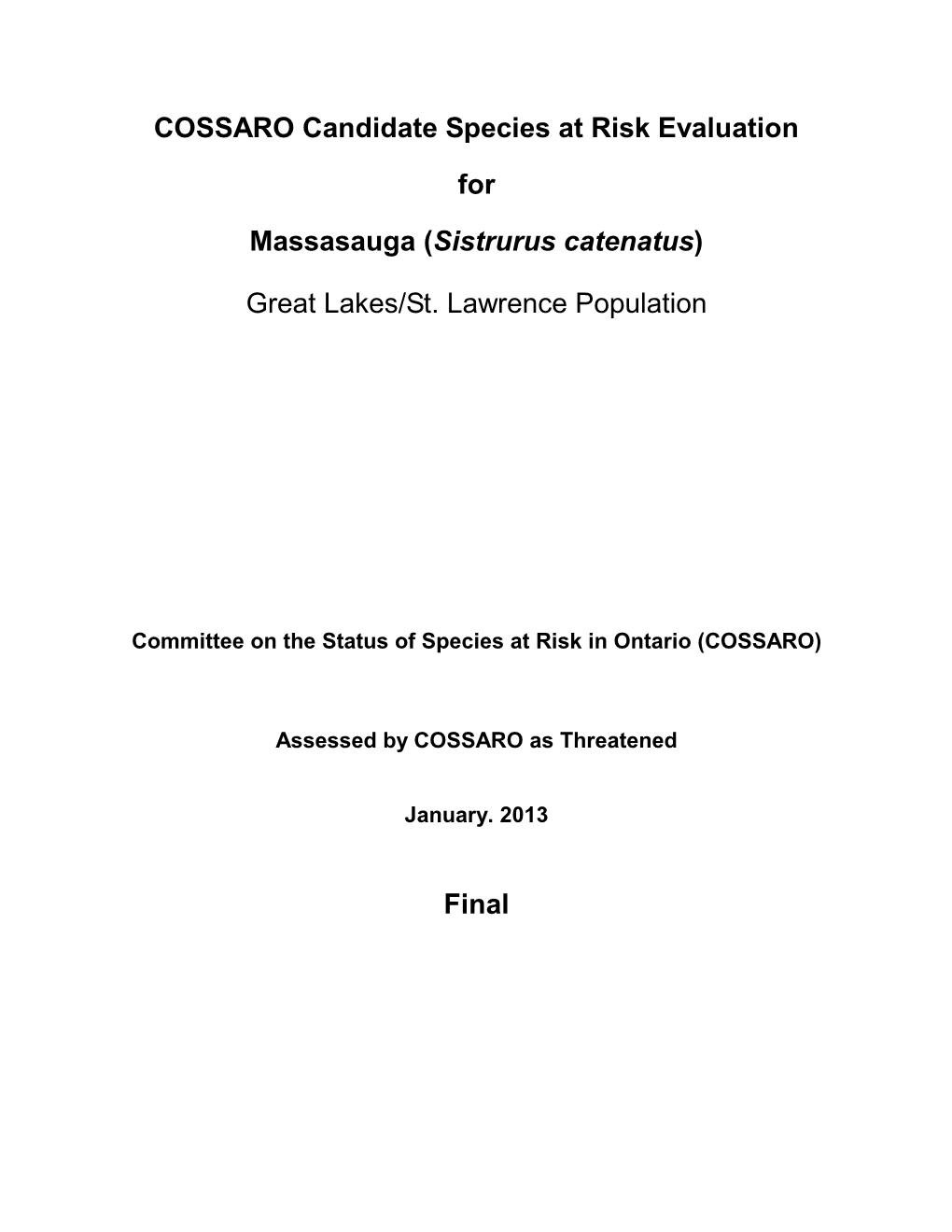 COSSARO Candidate Species at Risk Evaluation for Massasauga