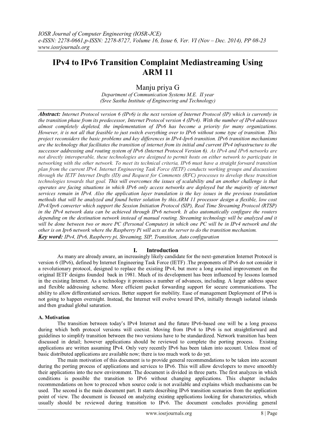 Ipv4 to Ipv6 Transition Complaint Mediastreaming Using ARM 11