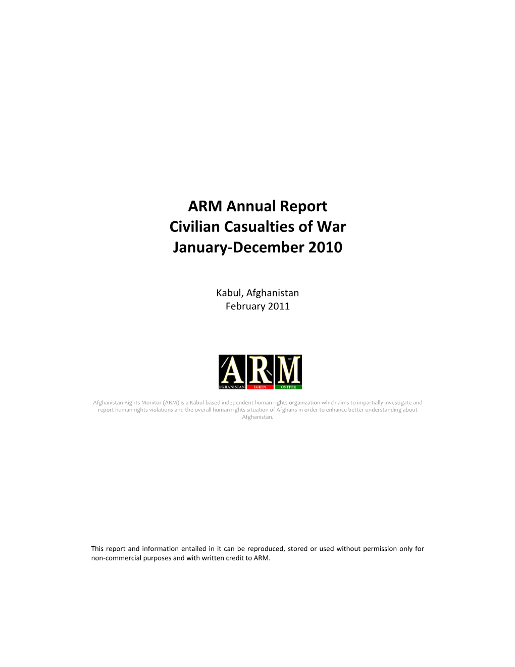 ARM Annual Report, Civilian Casualties Of