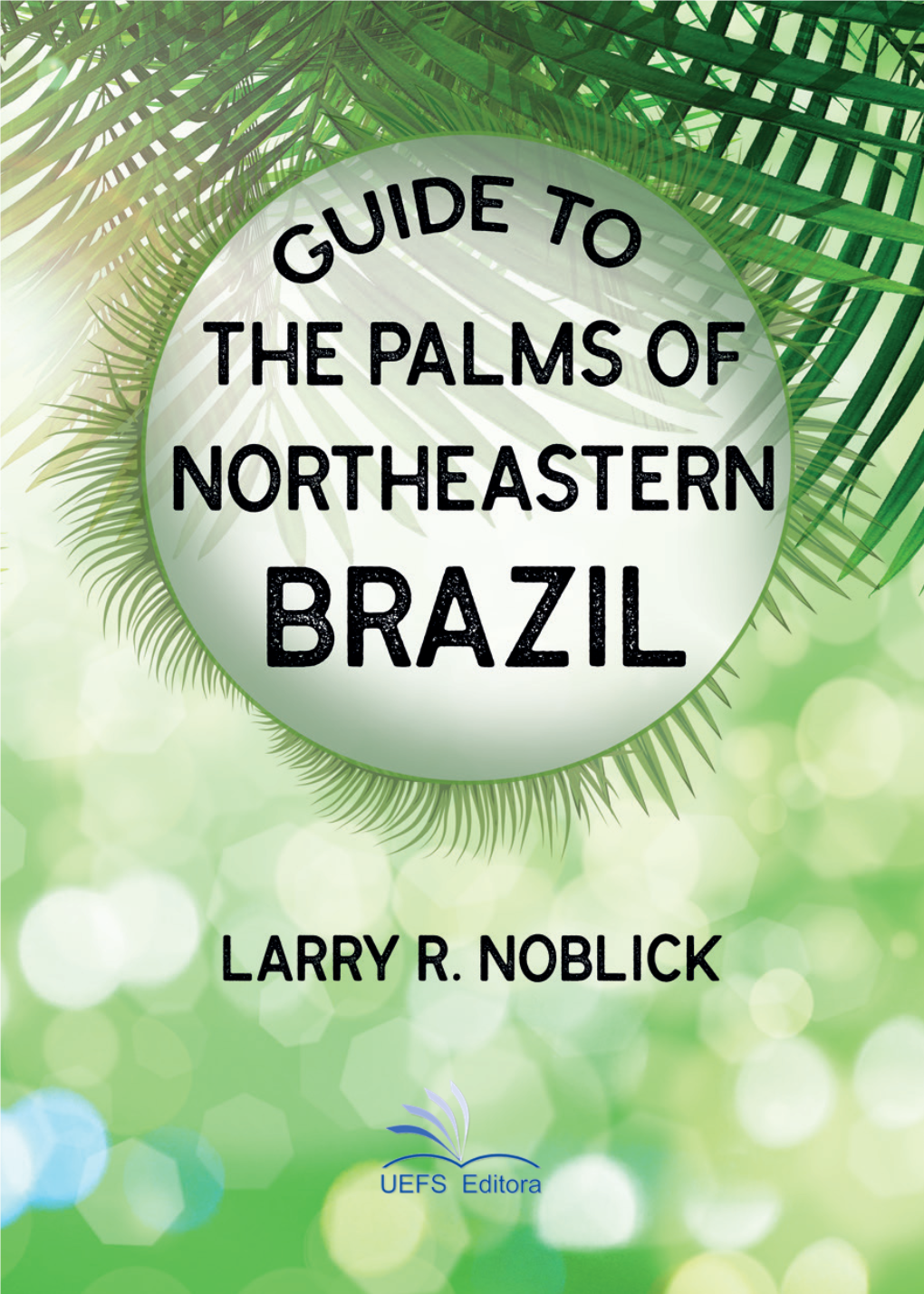 Guide-To-The-Palms-Of-Northeastern