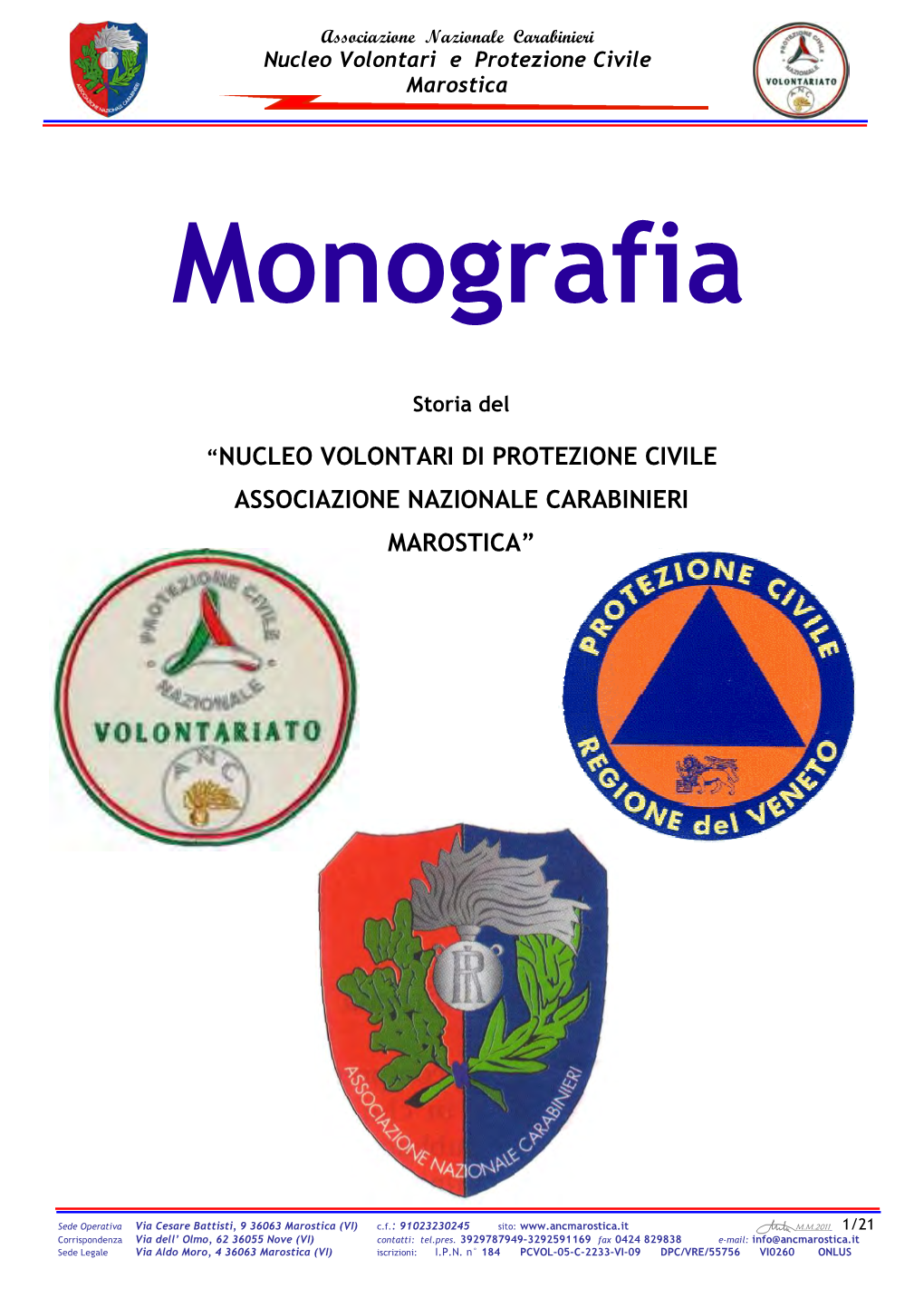 Nucleo Volontari Di Protezione Civile Associazione Nazionale Carabinieri Marostica”