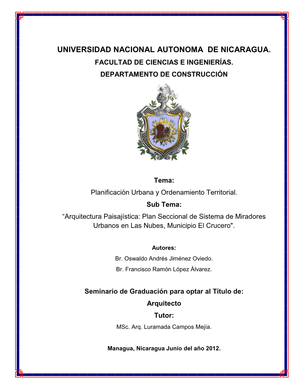 Universidad Nacional Autonoma De Nicaragua. Facultad De Ciencias E Ingenierías