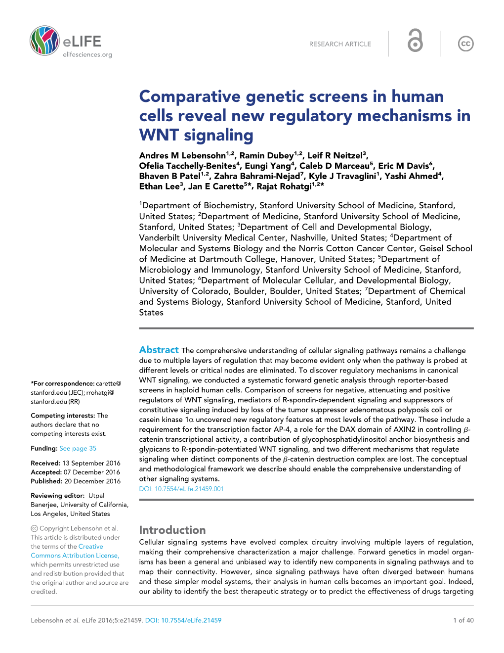 Comparative Genetic Screens in Human Cells Reveal New Regulatory