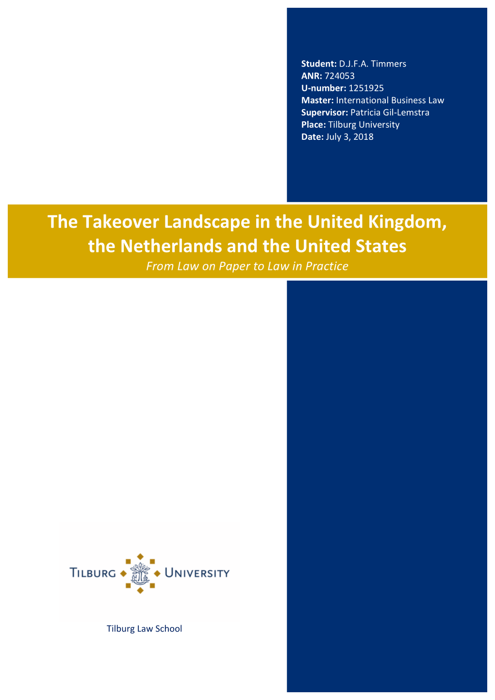 The Takeover Landscape in the United Kingdom, the Netherlands