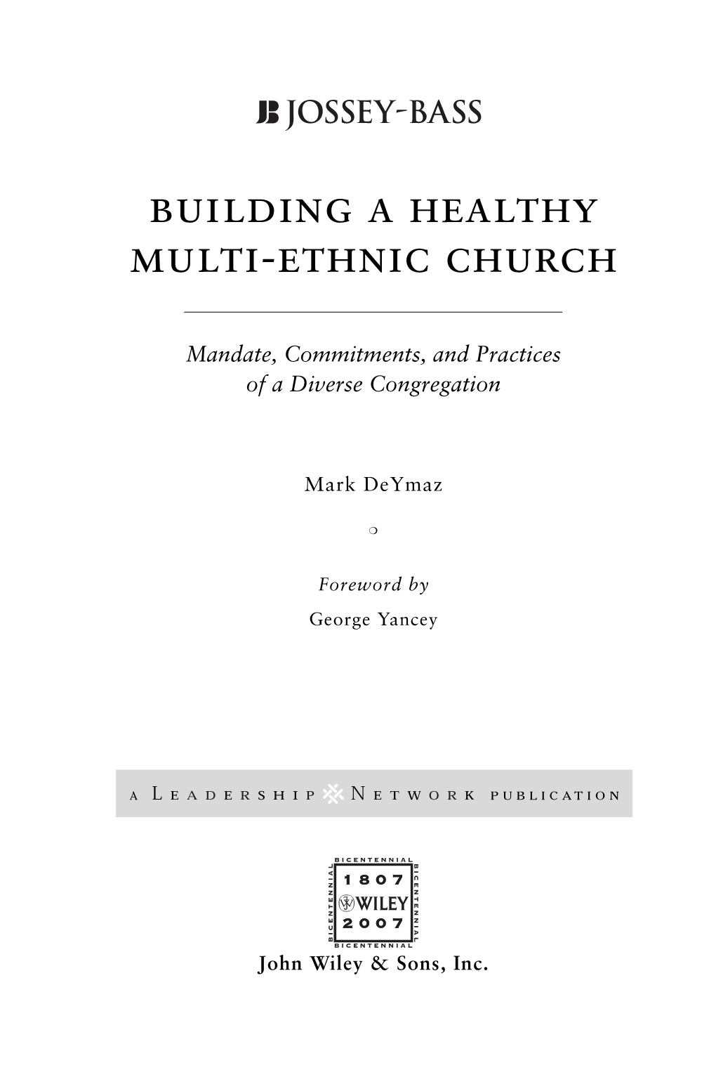 BUILDING a Healthy MULTIHETHNIC CHURCH
