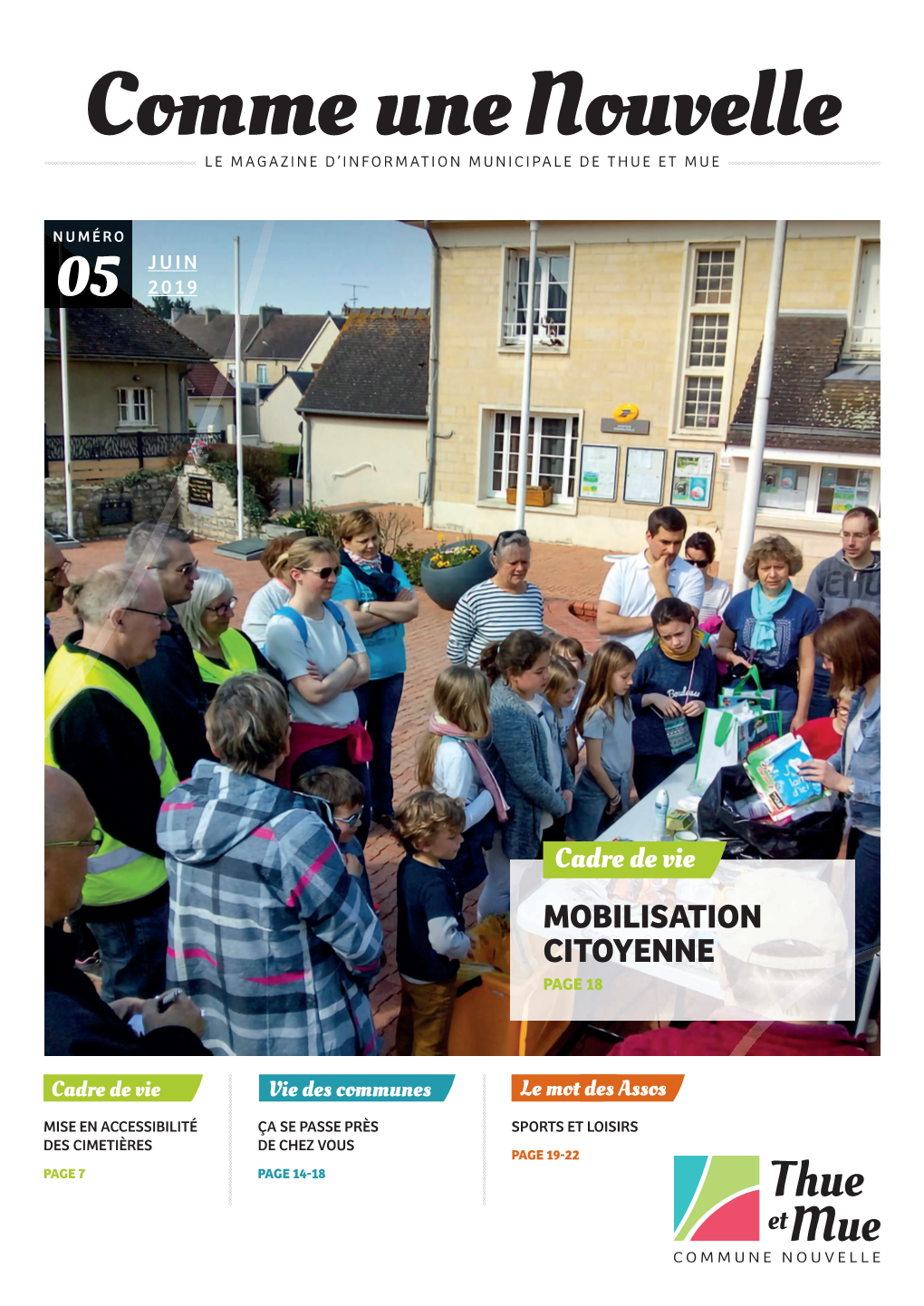 Comme Une Nouvelle LE MAGAZINE D’INFORMATION MUNICIPALE DE THUE ET MUE