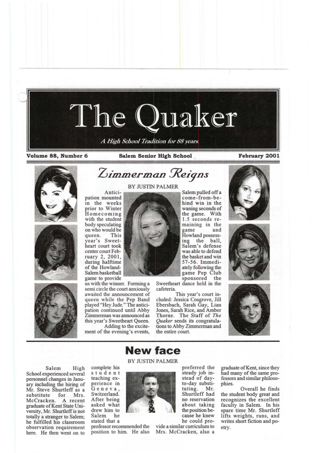 The Quaker a High School Tradition for 88 Years