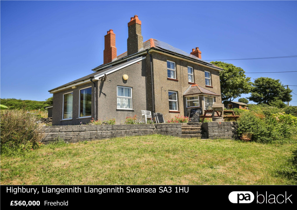 Highbury, Llangennith Llangennith Swansea SA3 1HU