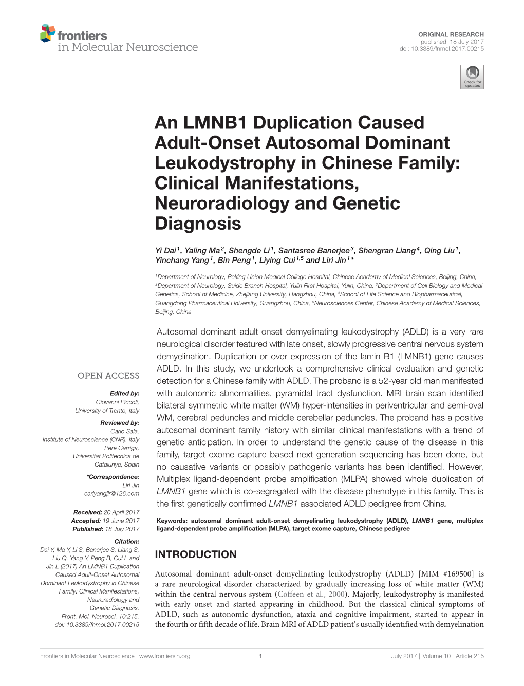 An LMNB1 Duplication Caused Adult-Onset Autosomal Dominant Leukodystrophy in Chinese Family: Clinical Manifestations, Neuroradiology and Genetic Diagnosis