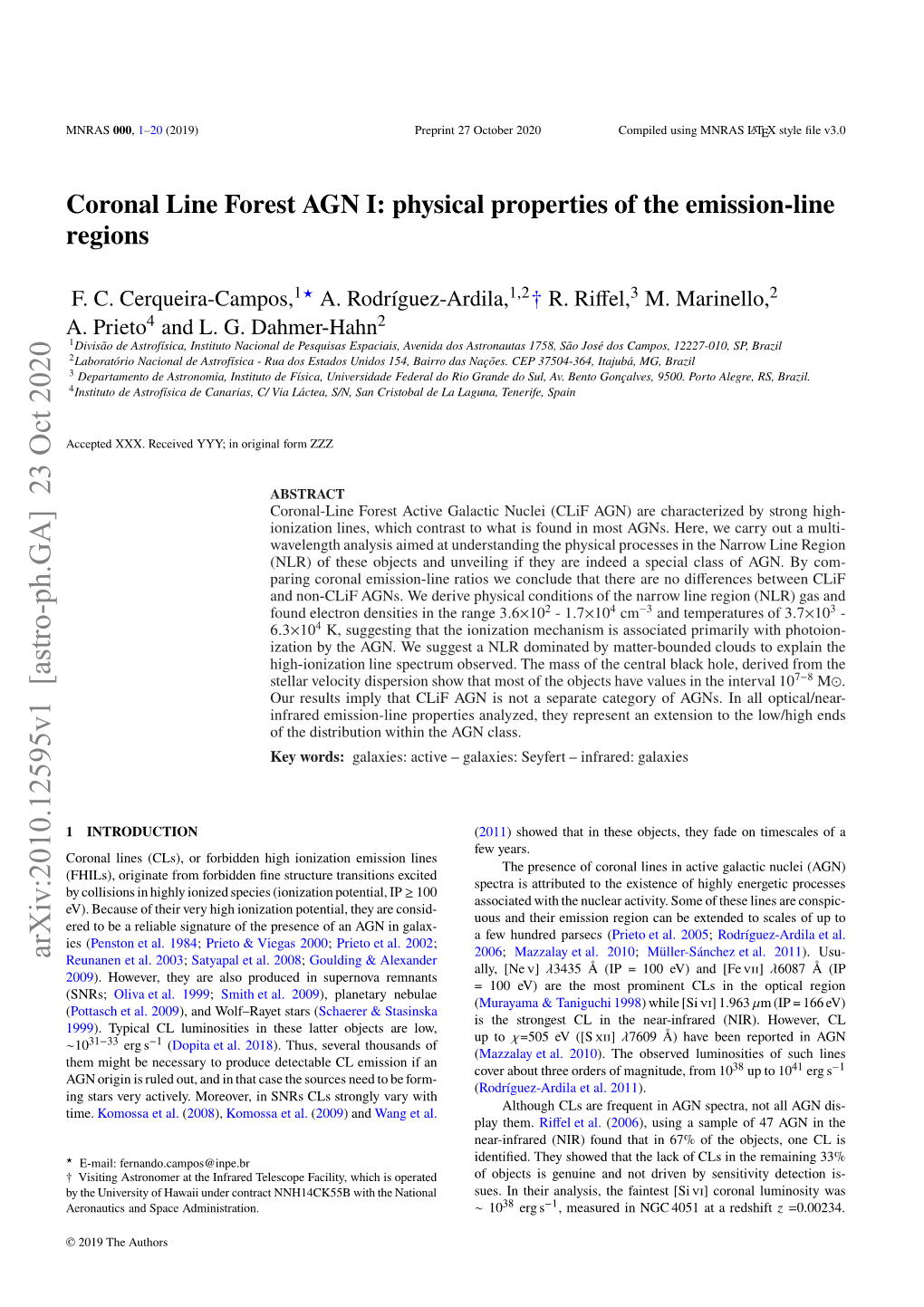 Coronal Line Forest AGN I: Physical Properties of the Emission