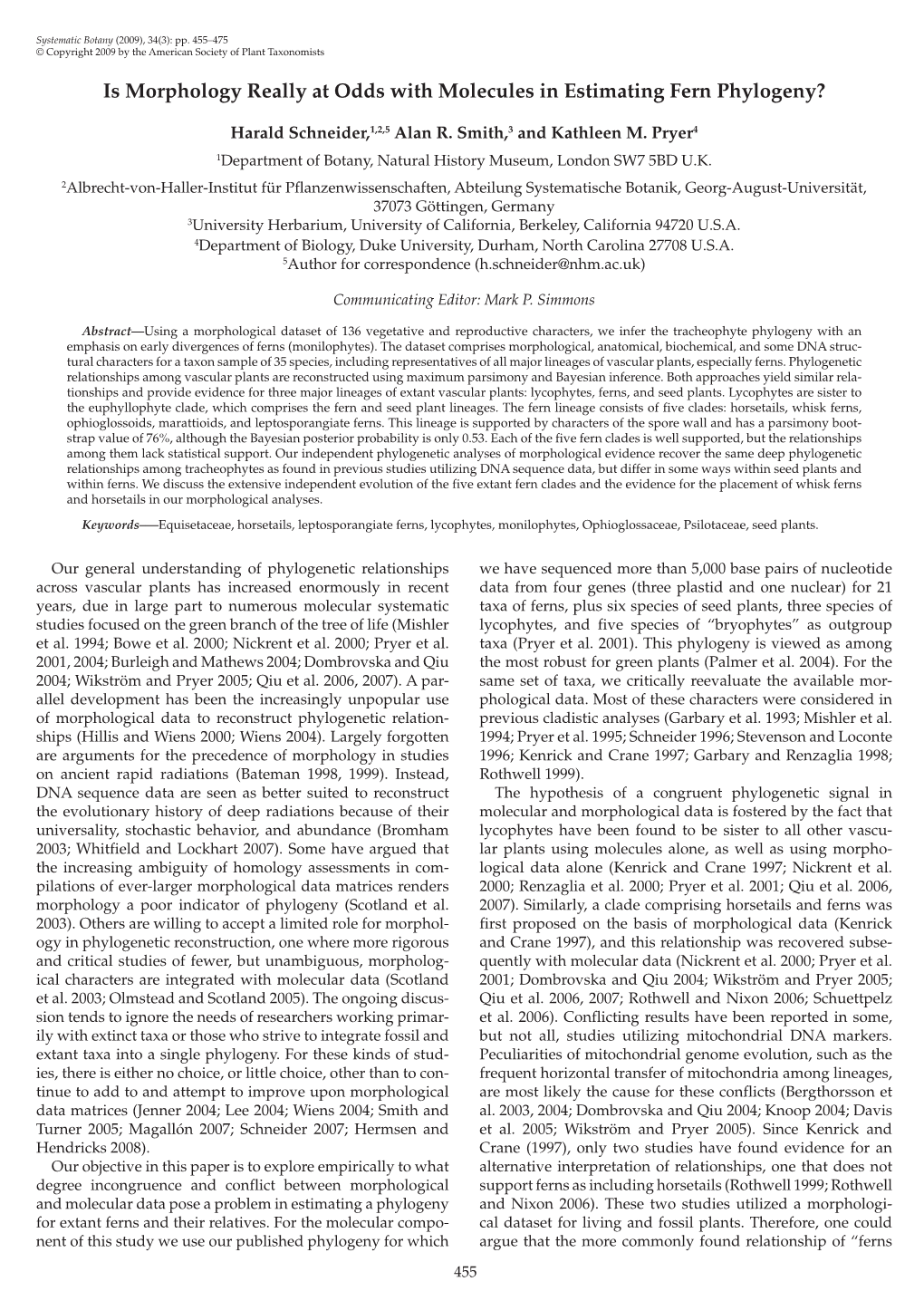 Is Morphology Really at Odds with Molecules in Estimating Fern Phylogeny?