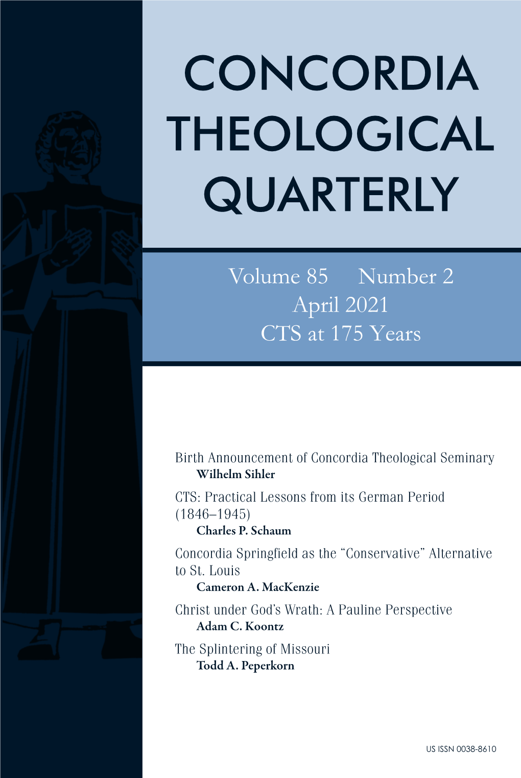 Concordia Theological Quarterly