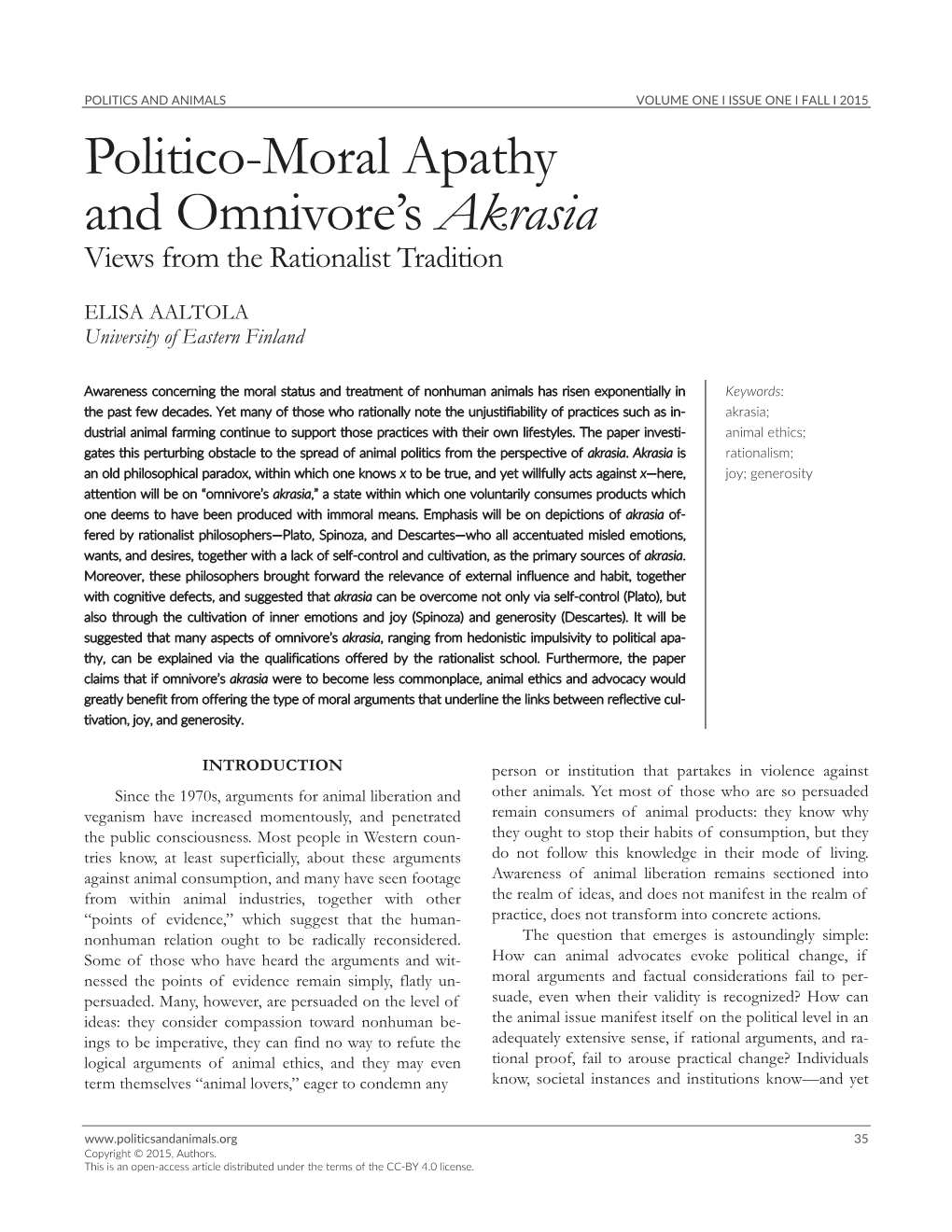 Politico-Moral Apathy and Omnivore's Akrasia