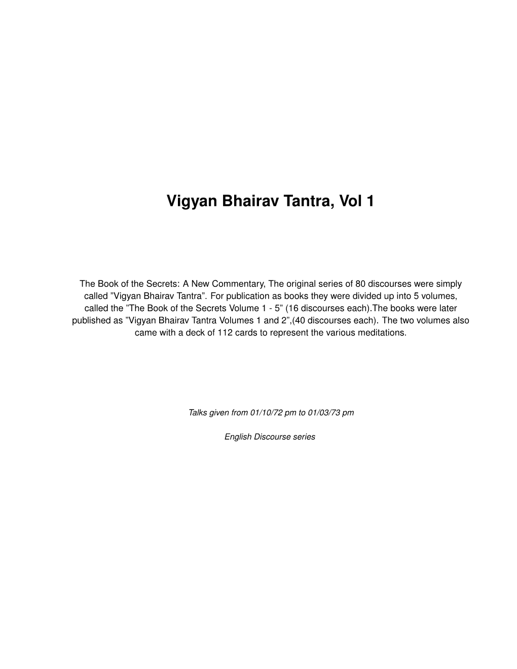 Vigyan Bhairav Tantra, Vol 1