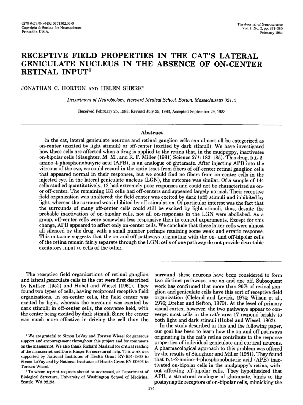 Receptive Field Properties in the Cat's Lateral