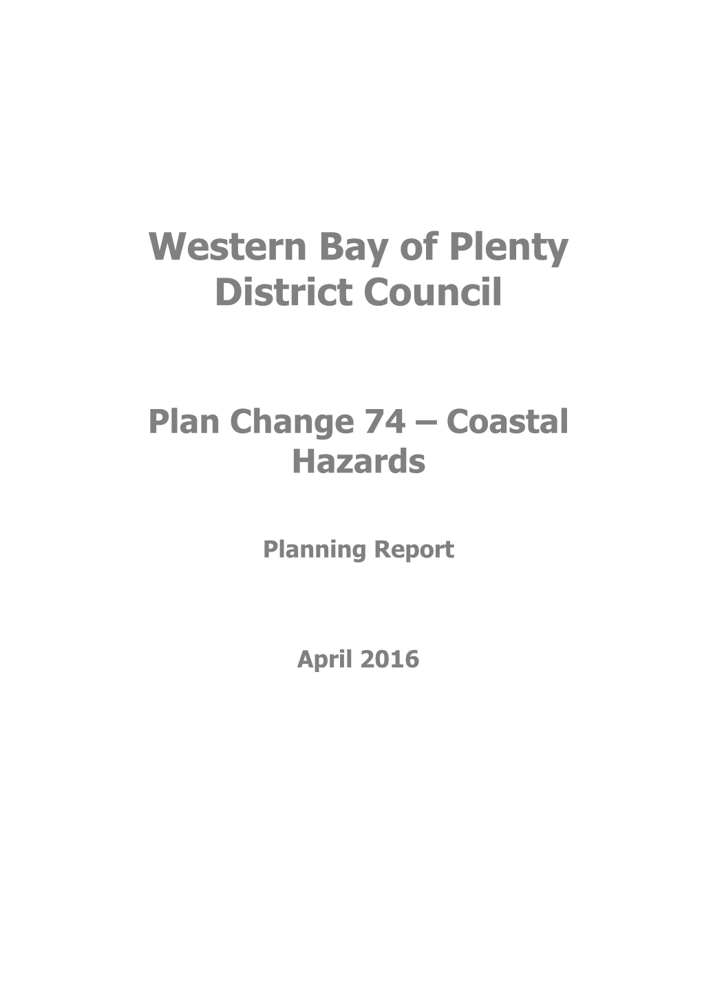 Plan Change 74 – Coastal Hazards