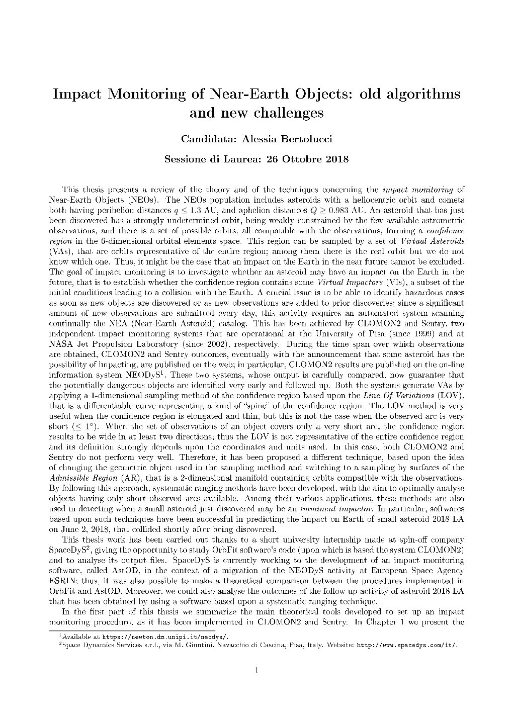 Impact Monitoring of Near-Earth Objects: Old Algorithms and New Challenges